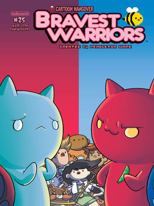 Title details for Bravest Warriors (2012), Issue 25 by Pendleton Ward - Available